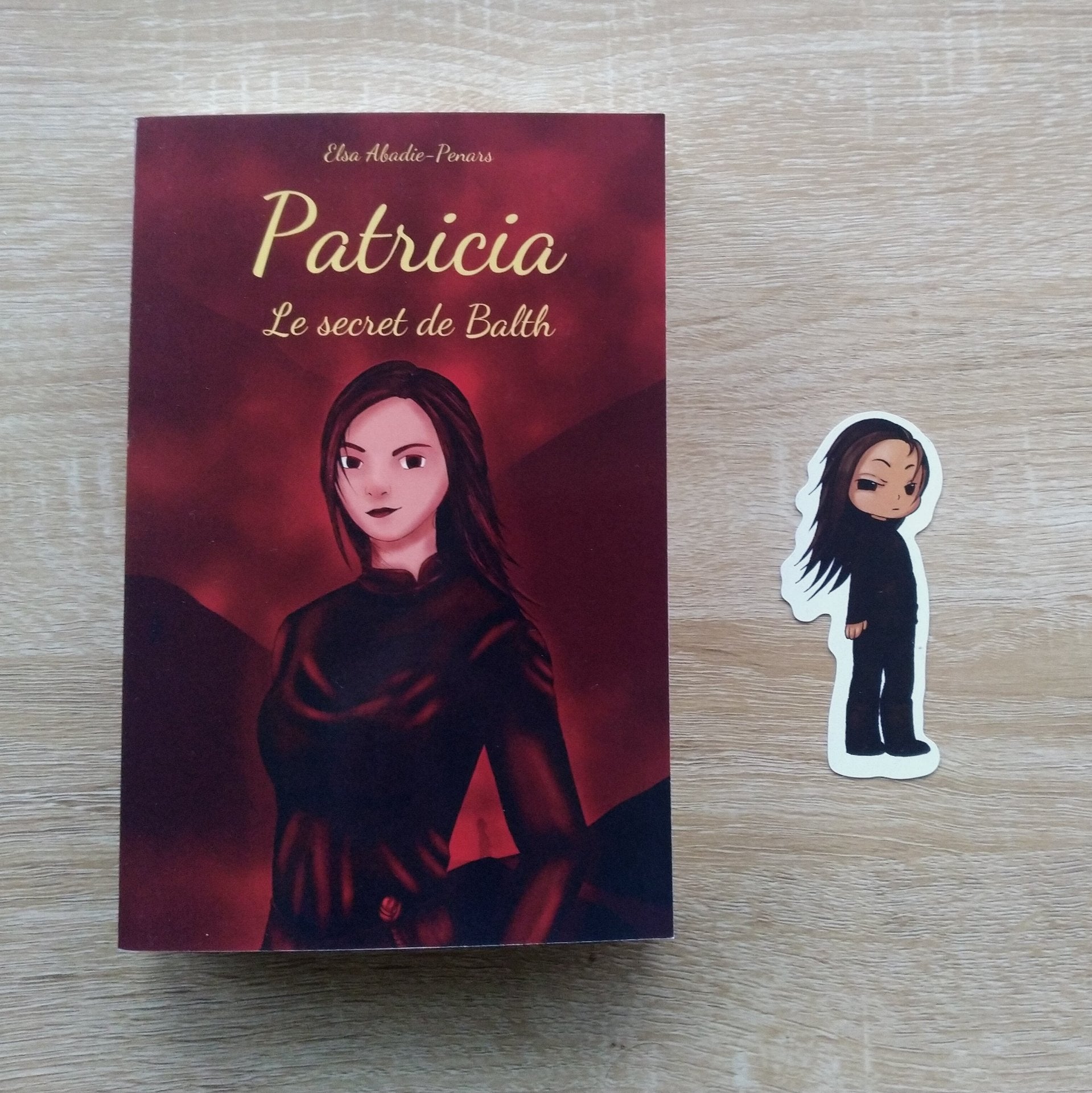 Roman d'imaginaire d'heroïc fantasy Patricia Le secret de Balth de elsa abadie penars pour les adolescents et les adultes coffret roman goodies magnet de patricia