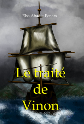 Le traité de Vinon, roman d'aventure, format broché (+ marque-page offert)